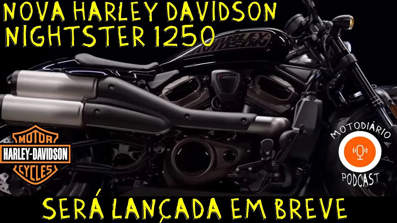 SUBSTITUTA DAS SPORTSTER? Nova Harley Davidson NIGHTSTER 1250cc SERÁ LANÇADA em Breve