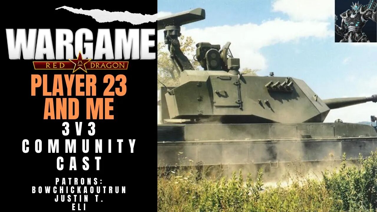 Player 23 And Me - Community Cast | Wargame Red Dragon Multiplayer