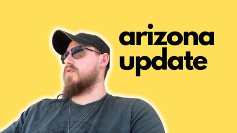 Arizona Update