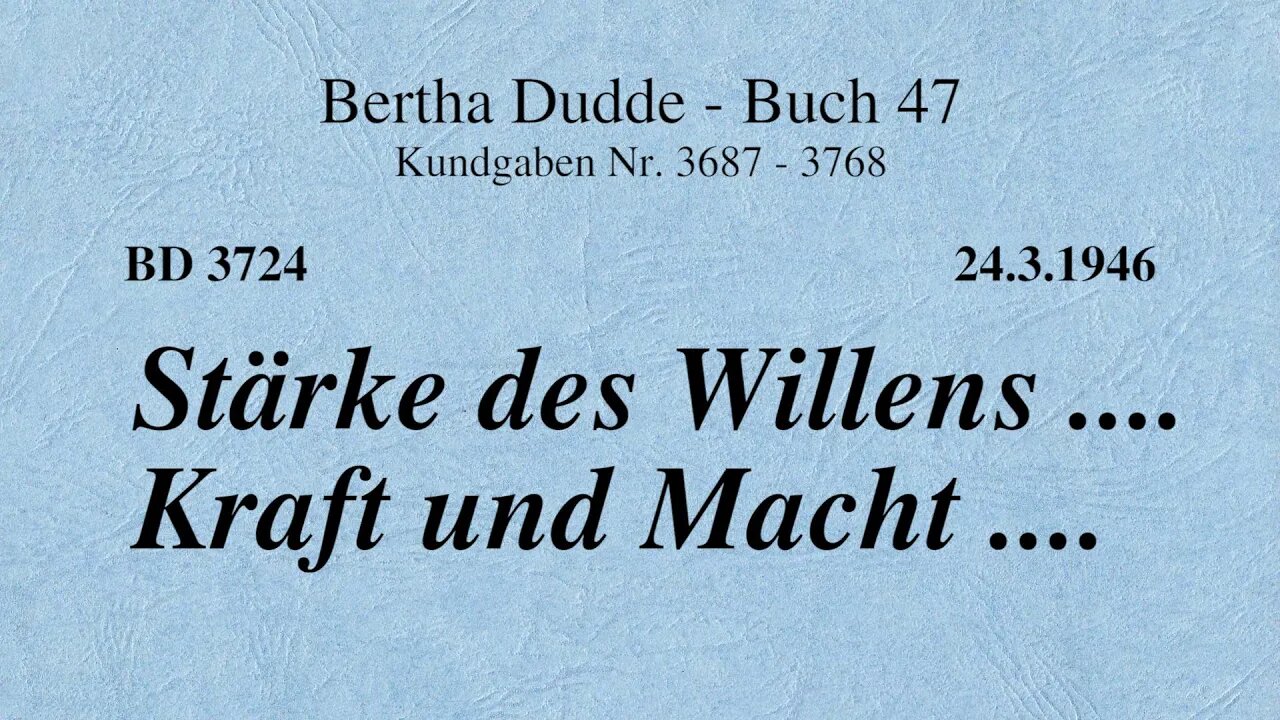 BD 3724 - STÄRKE DES WILLENS .... KRAFT UND MACHT ....