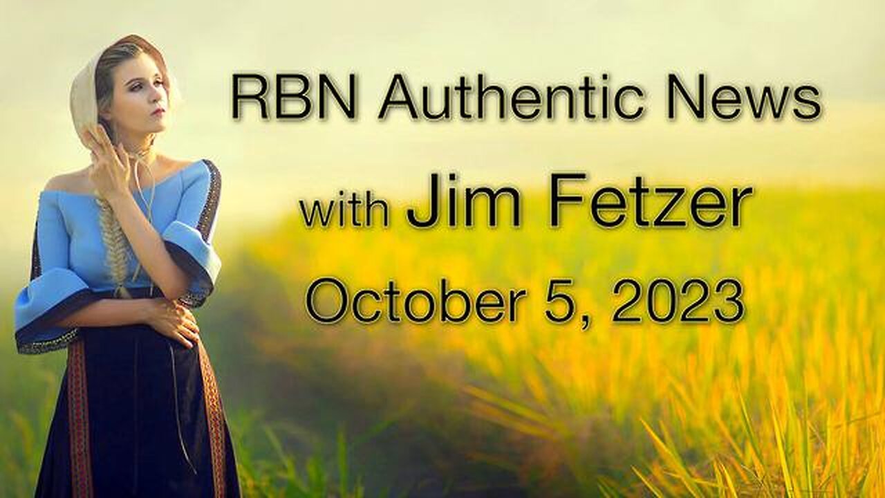 RBN Authentic News (5 October 2023)