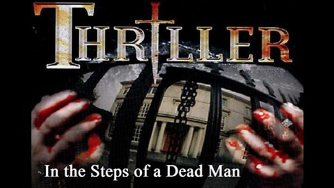 THRILLER: IN THE STEPS OF A DEAD MAN S3 E4 June 22, 1974 - The UK Horror TV Series FULL PROGRAM in HD