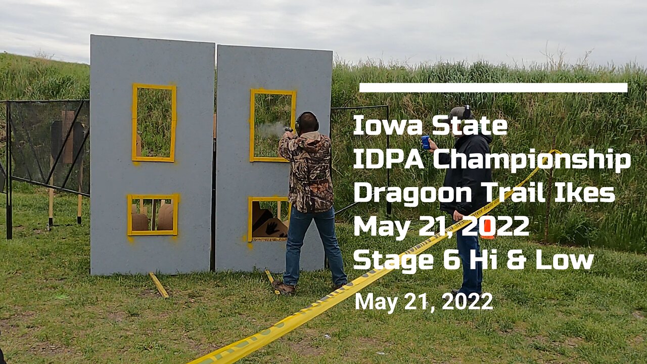 Iowa State IDPA Championship Stage 6 Hi & Low