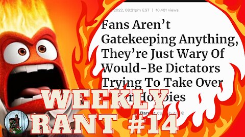 Weekly Rant #14: The Gatekeeper Made of Straw - The Power of Lies and Victim Culture