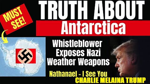 Melissa Redpill Situation Update 05-15-24: "Truth about Antarctica - Whistleblower, Nathanael"