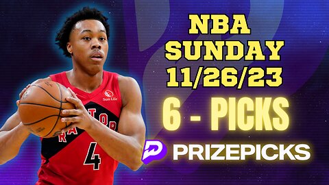 #PRIZEPICKS | BEST PICKS #NBA SUNDAY | 11/26/2023 | TODAY | BEST BETS | #BASKETBALL | PROP BETS