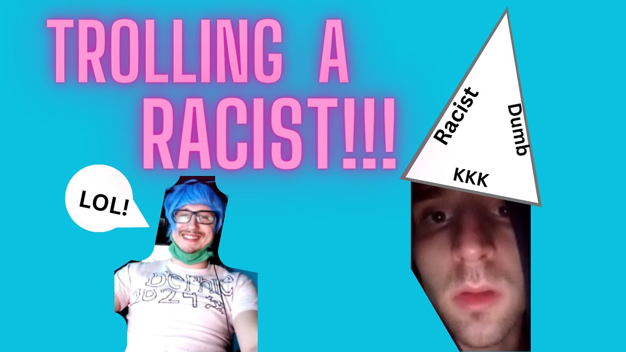 Trolling a RACIST on Omegle