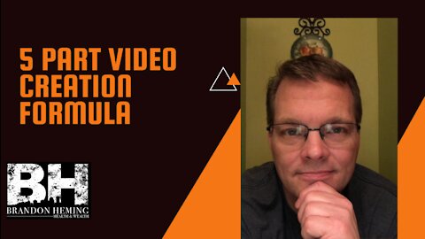 5 Part Video Creation Formula