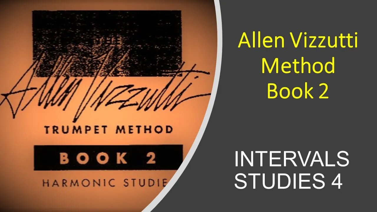 🎺🎺 Allen Vizzutti Trumpet Method Book 2 INTERVALS STUDIES 4