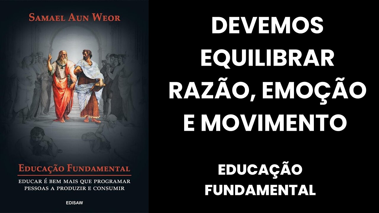 O SEGREDO DA VIDA LONGA , DEVEMOS EQUILIBRAR RAZÃO, EMOÇÃO E MOVIMENTO