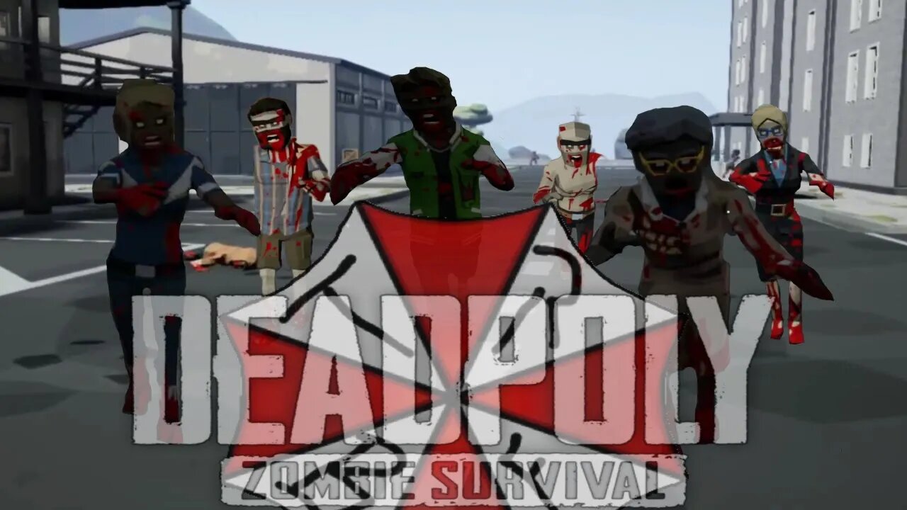 The Looting Begins | DeadPoly | Episode 2