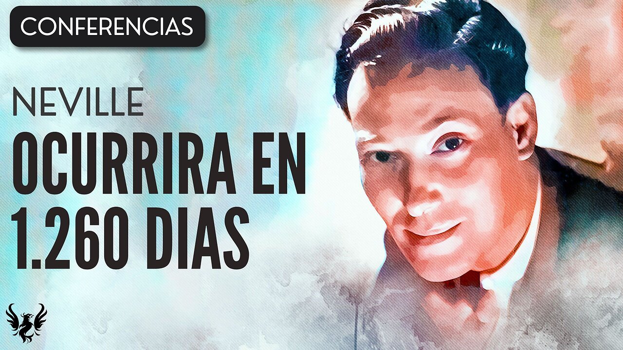 💥 NEVILLE GODDARD ❯ El Misterio de lo que Ocurrira en 1260 Dias ❯ CONFERENCIA COMPLETA 📚