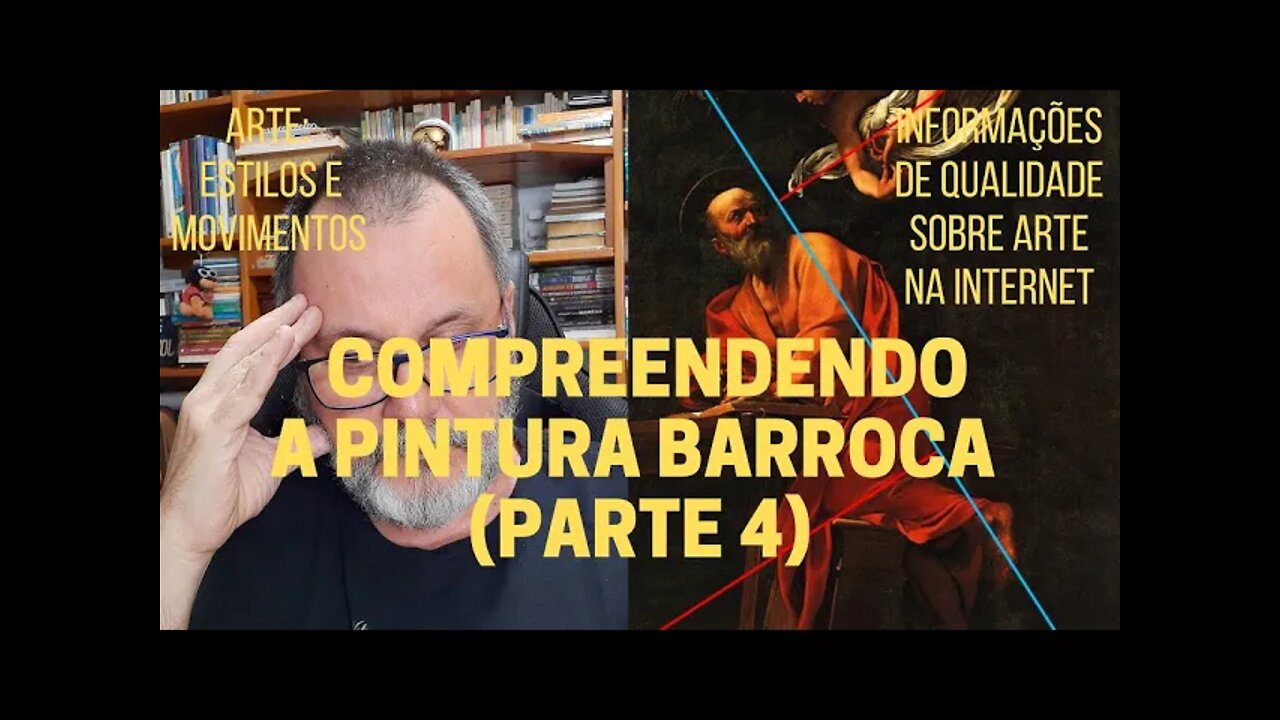 Compreendendo a PINTURA BARROCA (Parte 4)