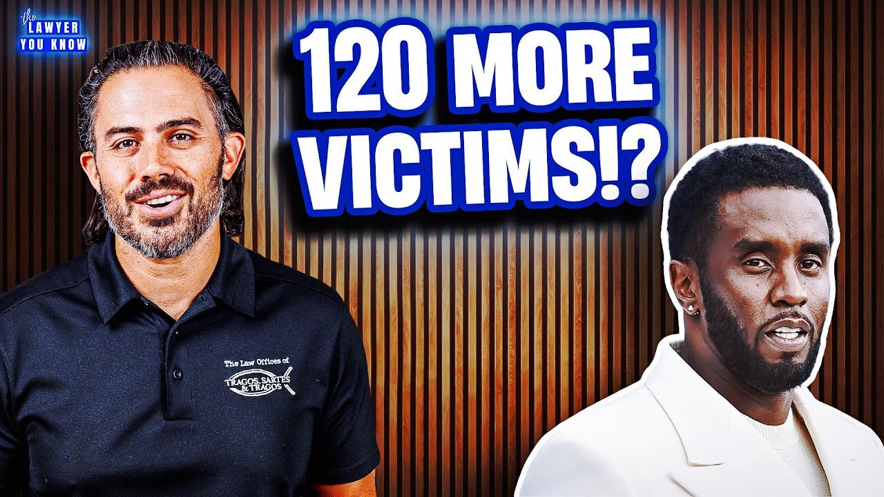 💥 120 More Alleged Victims Of Diddy Bring NEW Information - How Does This Affect Criminal Charges?