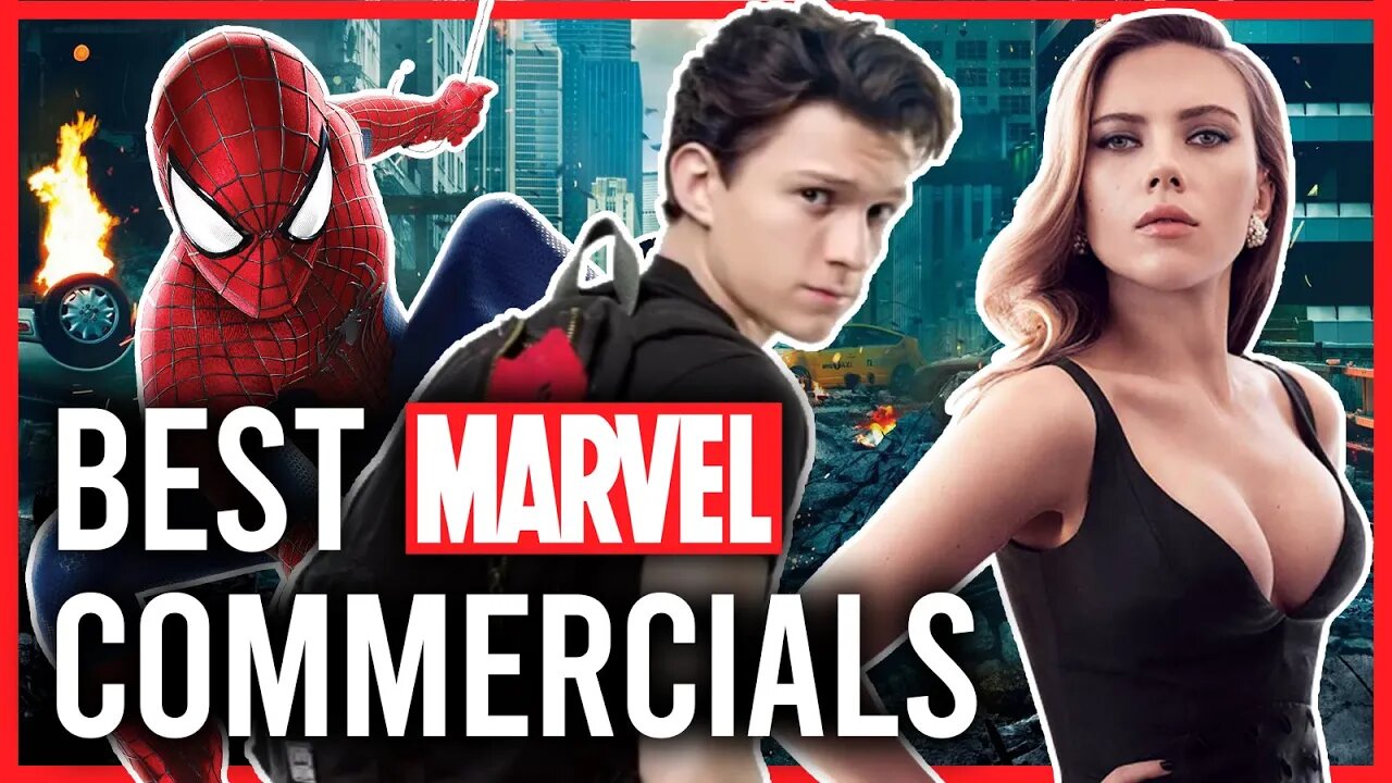 The Best Marvel Commercials