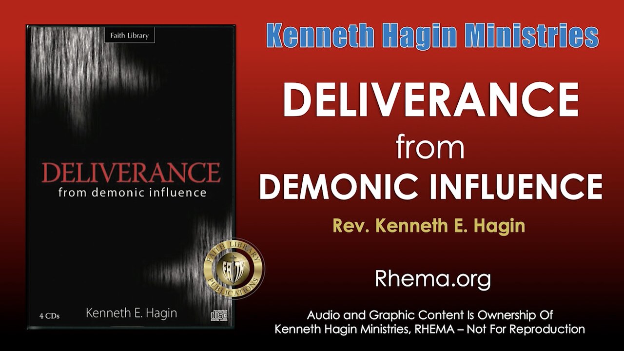 DELIVERANCE FROM DEMONIC INFLUENCE | Rev. Kenneth E. Hagin