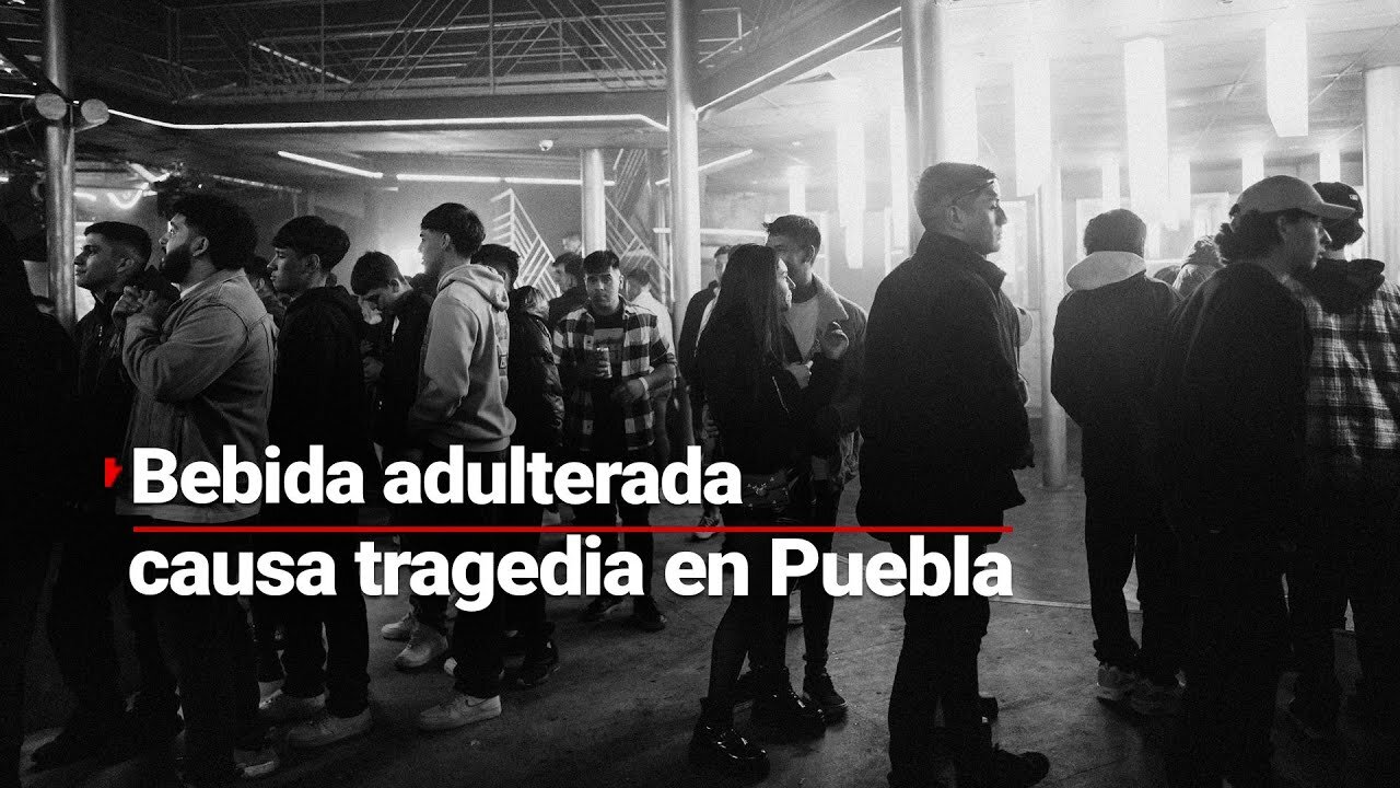 ALCOHOL ADULTERADO LETAL | Un joven pierde la vida tras ingerir bebidas adulteradas en Puebla