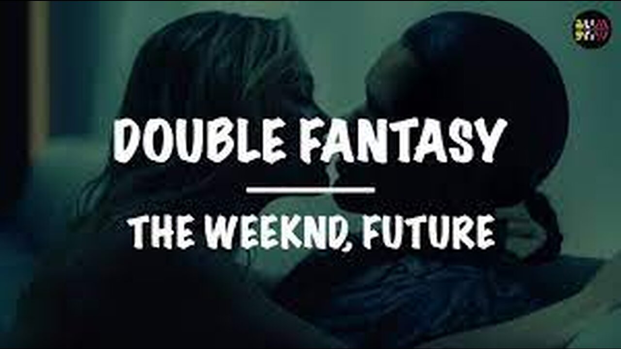 The Weeknd ft. Future - Double Fantasy (Official Music Video)