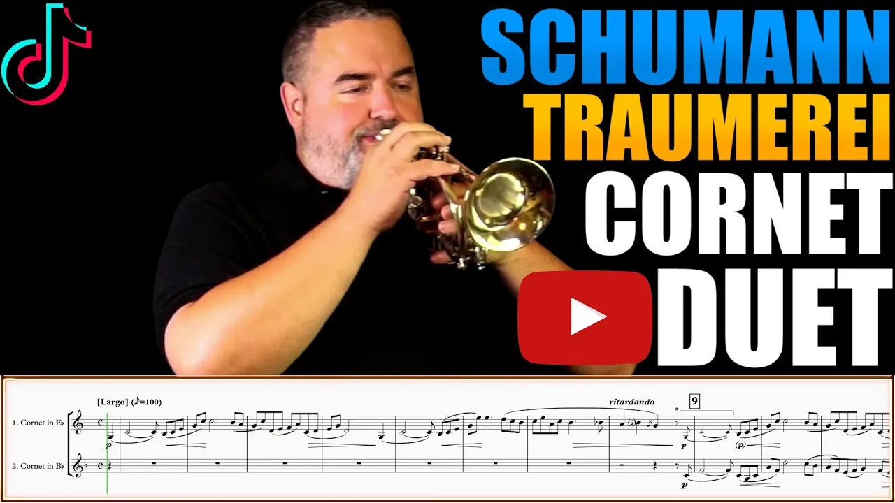 Schumann "Träumerei". Cornet Duet - Drew Fennell. Play Along!