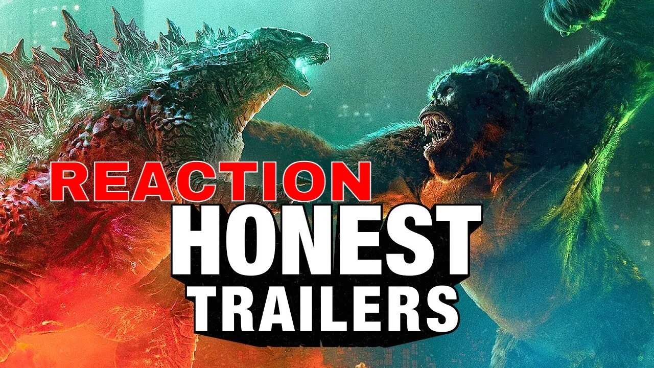 Honest Trailers | Godzilla vs. Kong Reaction