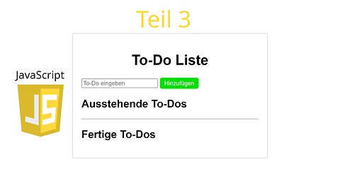 Todo-Liste mit JavaScript programmieren | Teil 3