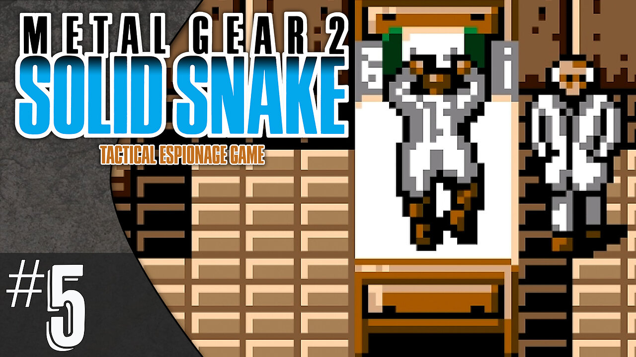 Metal Gear 2: Solid Snake (part 5) | Double Doctors