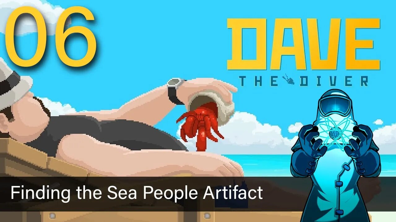 Dave the Diver, ep06: Finding the Sea People Artifact