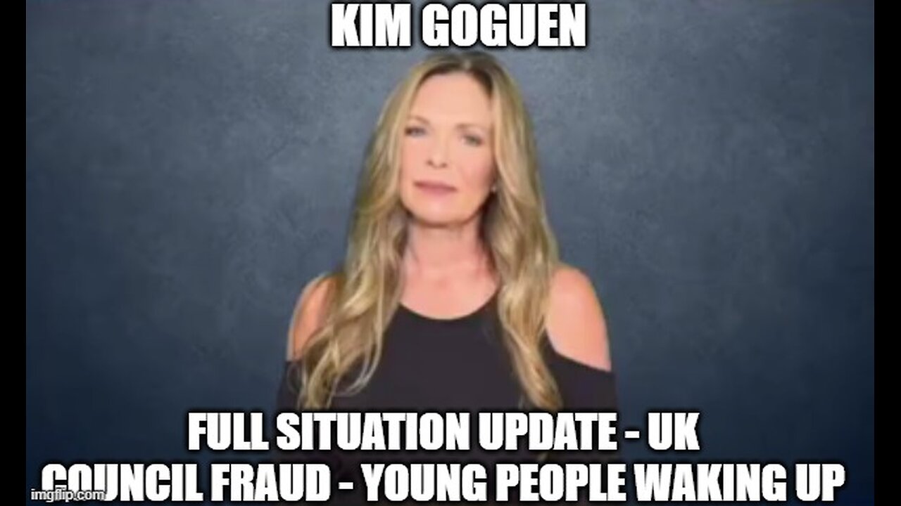 Kim Goguen: Full Situation Update 9/10/24 - UK Council Fraud - Young People Waking Up