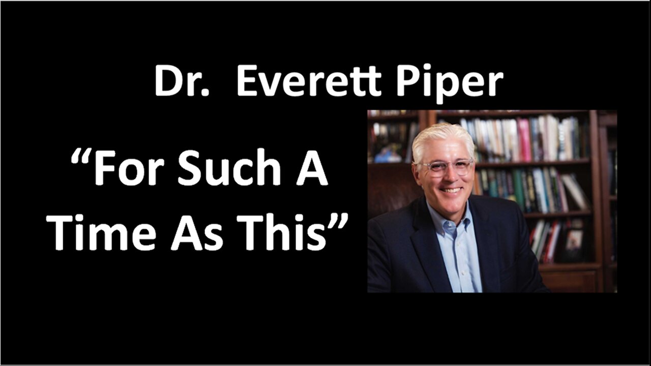 For Such A Time As This - 7/7/2024 from Dr. Everett Piper