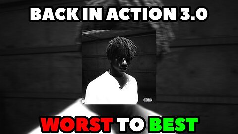midwxst - BACK IN ACTION 3.0 RANKED (WORST TO BEST)
