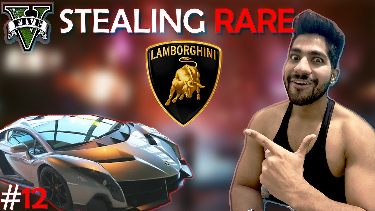 STEALING 3 RARE LAMBORGHINIS. | #gtav | #12 | #supercars