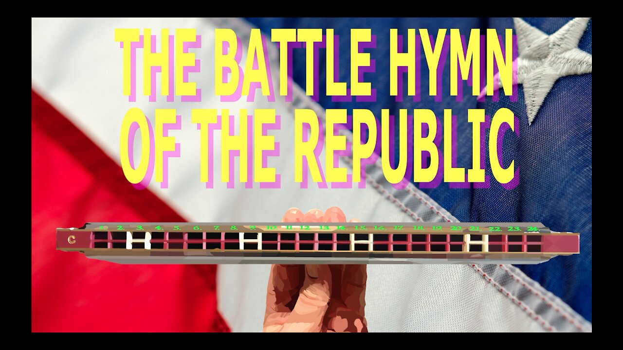 How to Play The Battle Hymn of the Republic on a Tremolo Harmonica with 24 Holes