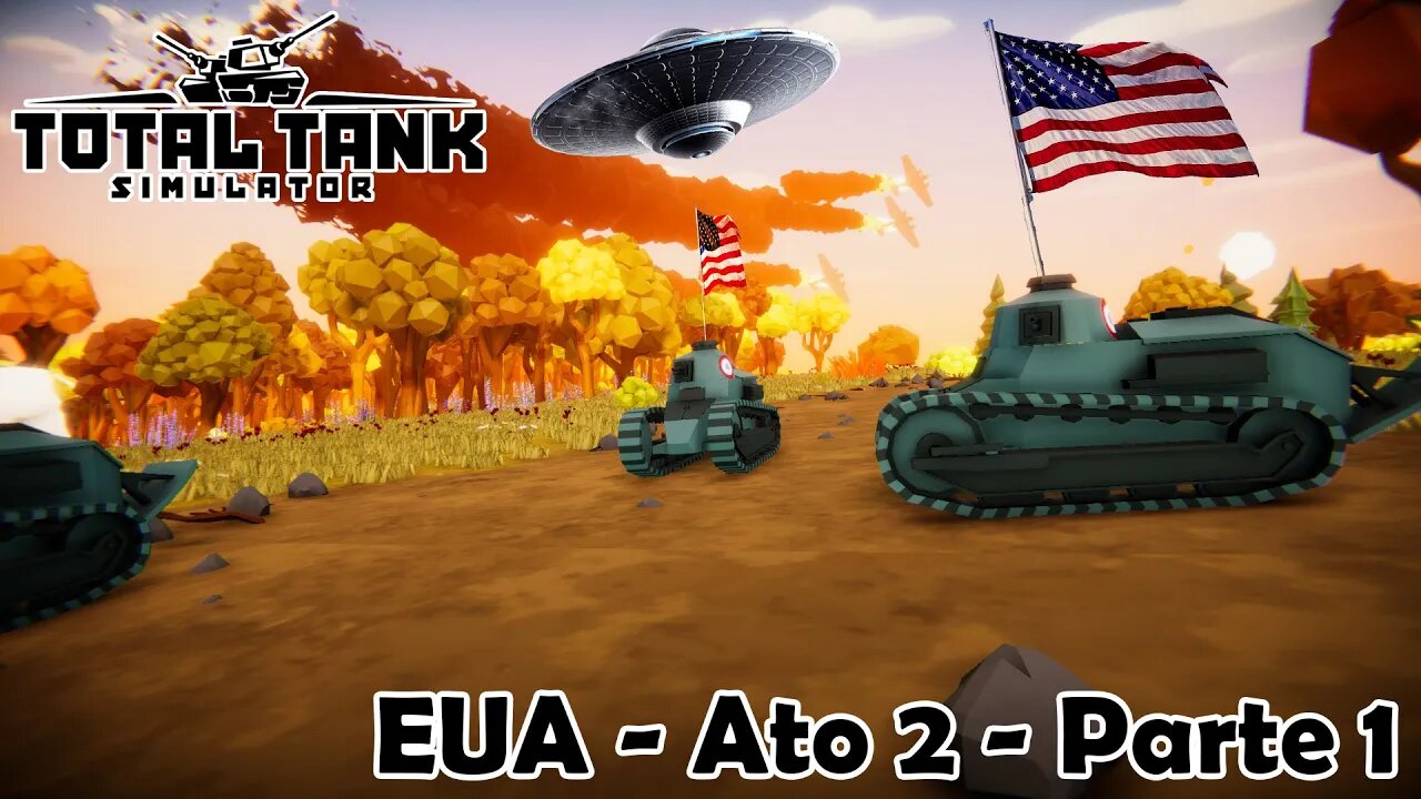 Sendo abduzido no ato 2 - Parte 1 (Campanha EUA) - Novo Total Tank Simulator - Gameplay PT-BR