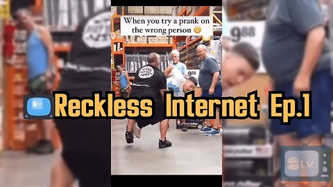 📺Reckless Internet Ep.1