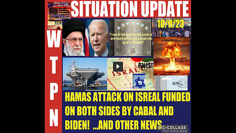 SITUATION UPDATE 10 9 23