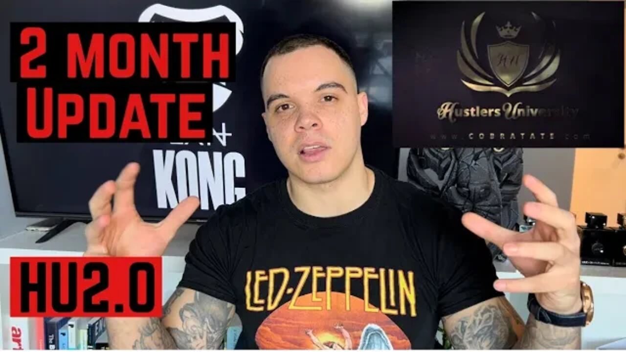 Hustlers University 2.0 | 2 Month Update