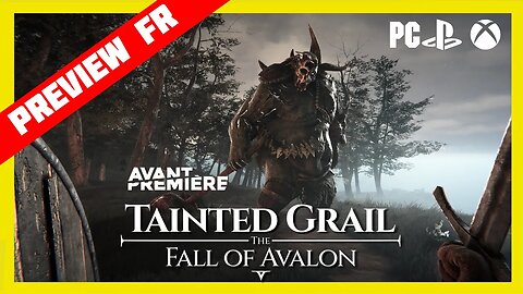 Avant Première Tainted Grail La Chute D'avalon l'alternative en attendant Elder Scrolls + Maj 0.6