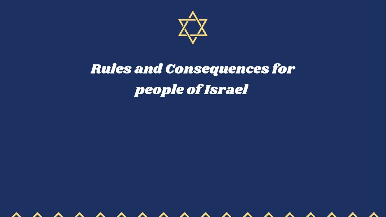 Rules and Consequences for people of Israel