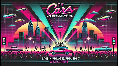 The Cars LIVE In Philadelphia 1987