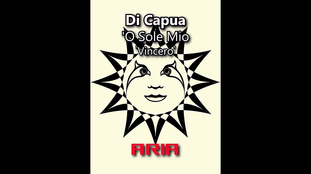 O Sole Mio - Tenor Aria