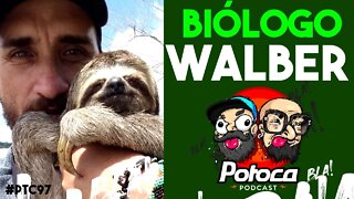 #PTC97 PARTE 01 BIÓLOGO WALBER