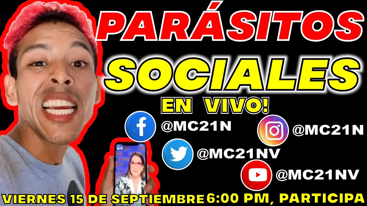 PARÁSITOS SOCIALES 🚨 ENTRA y PARTICIPA 🚨🚨 EN VIVO! ESP#04 🚨#viral #rumble #MC21N