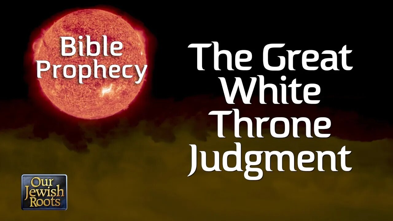 The Great White Throne Judgment - Bible Prophecy with Dr. August Rosado