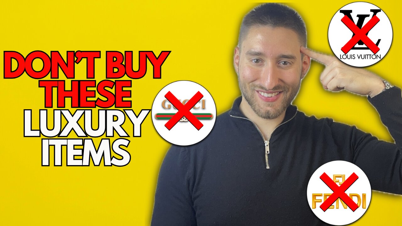 8 Luxury Items To Never Buy