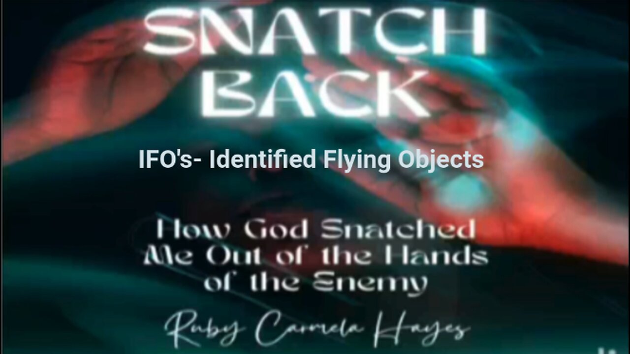 IFO's- Identified Flying Objects-God Snatched Me Out of the Hands of the Enemy. Christian Testimony