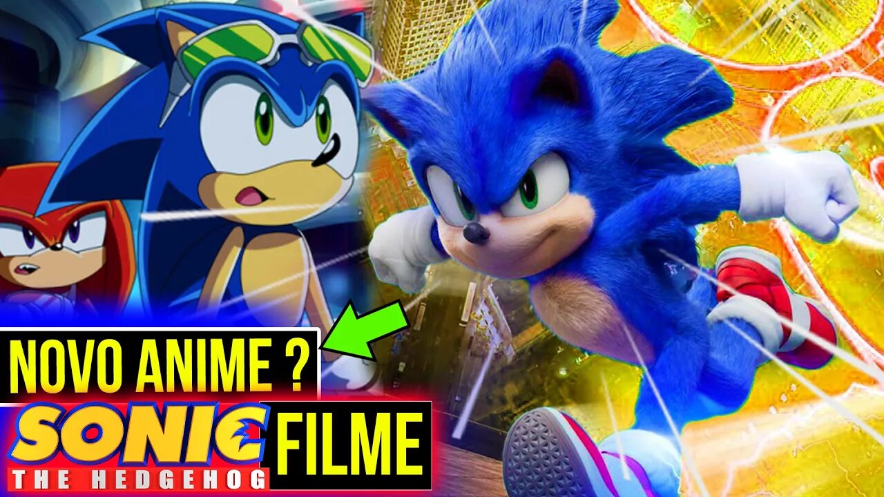 NOVO ANIME!?! FILME DO SONIC pode trazer NOVO SONIC X 😱