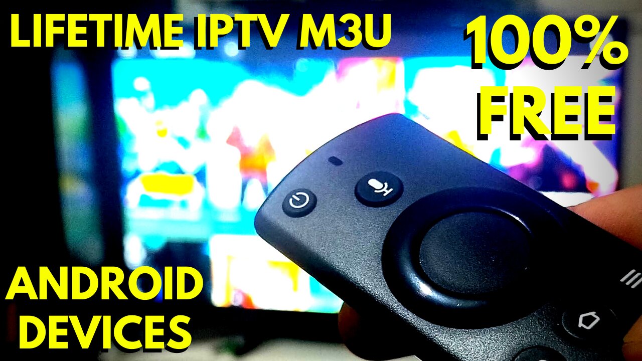 How To Get Lifetime IPTV M3u File On Android Devices + Install IPTV APP