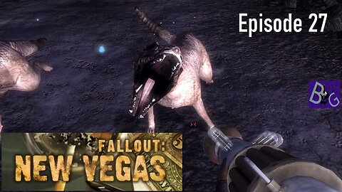 Fallout New Vegas Episode 27 (pt 1)