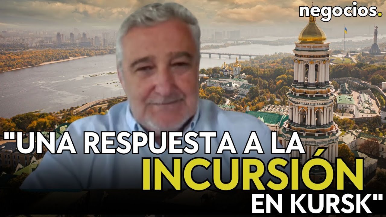 "El ataque masivo de Rusia en Ucrania es una respuesta a la incursión en Kursk”. Javier Esguevillas