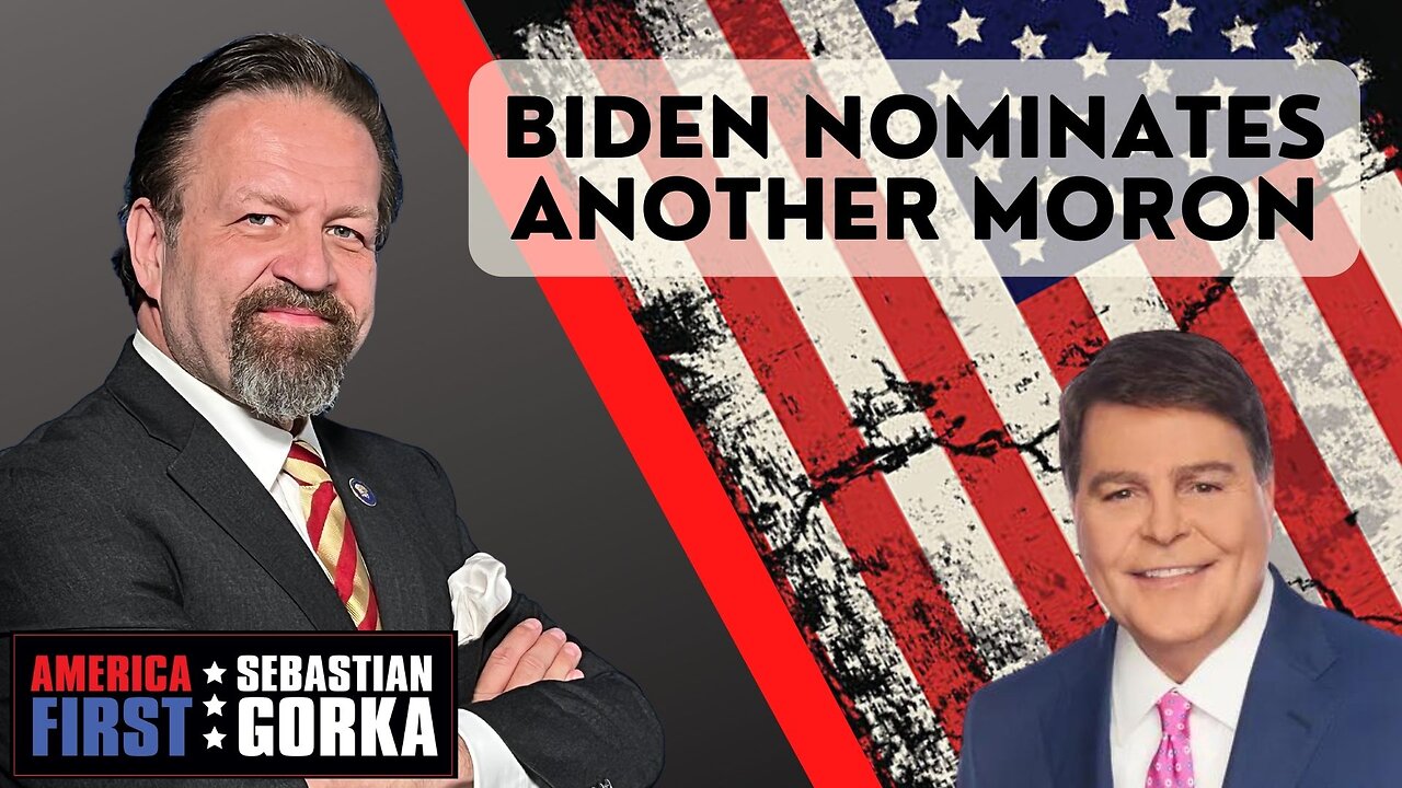 Biden nominates another moron. Gregg Jarrett with Sebastian Gorka on AMERICA First